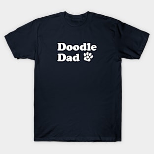 Funny Doodle Lover Gift Goldendoodle Gift Doodle Dad T-Shirt